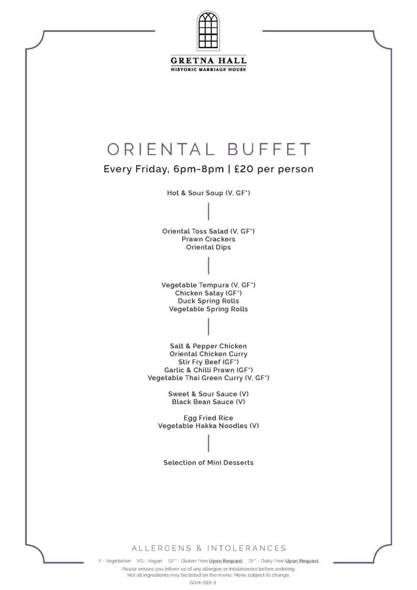 Oriental Buffet - Fridays at Gretna Hall Hotel