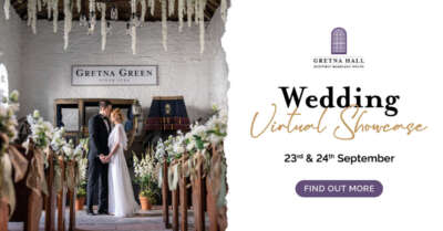 Gretna Hall Wedding Showcase 2023